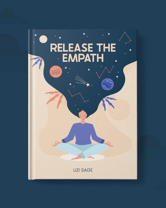 Release the Empath - Book by Lizi Sage